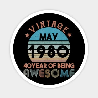 40th Birthday May Vintage 1980 Gifts Women Men Magnet